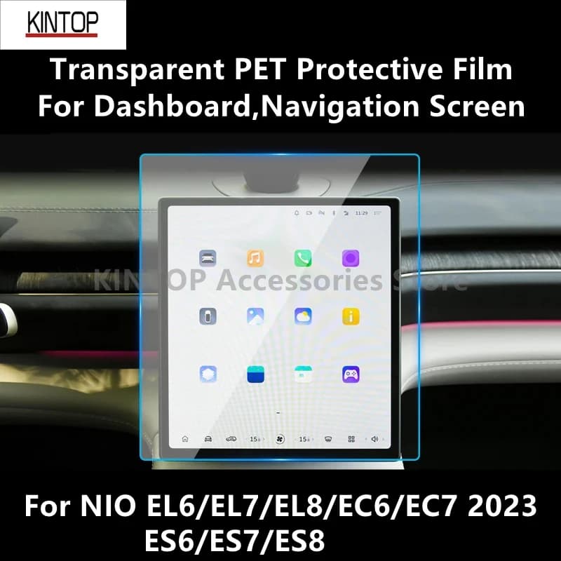 For NIO EL6/EL7/EL8/EC6/EC7 2023 Dashboard,Navigation Screen Transparent PET Protective Film Anti-scratch Accessories Refit