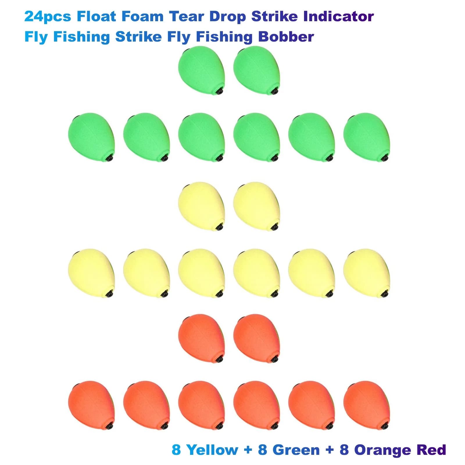 24pcs Float Foam Tear Drop Strike Indicator Fly Fishing Strike Fly Fishing Bobber ( 8 Yellow + 8 Green + 8 Orange Red )