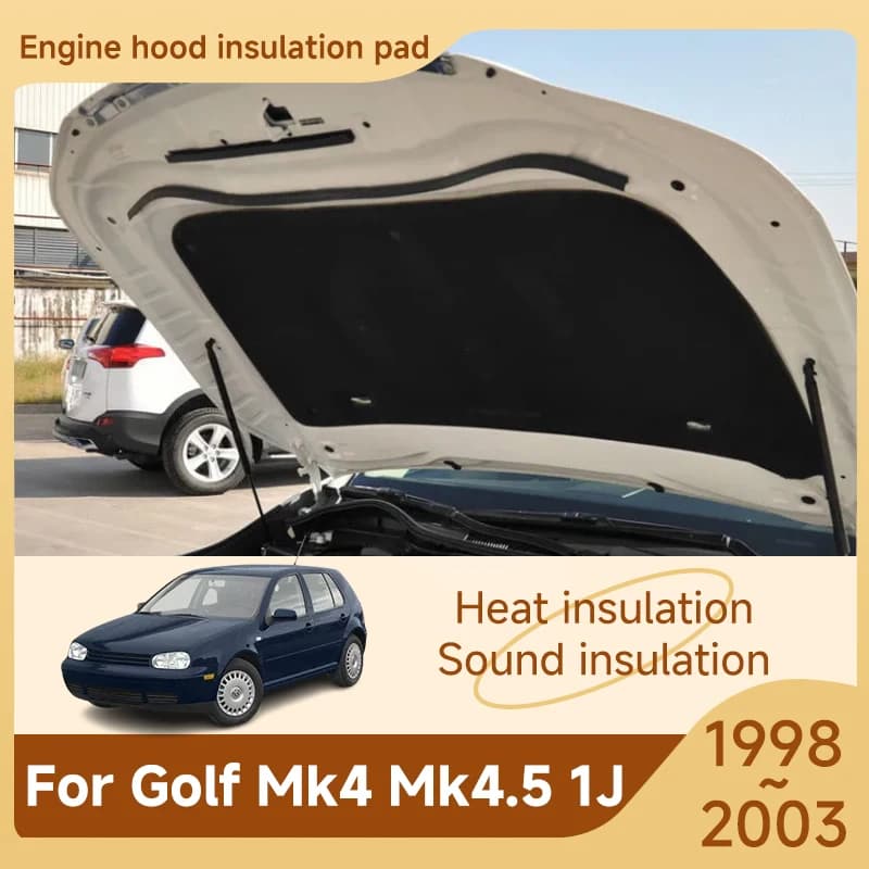 Front Hood Engine Sound Pad For Volkswagen Golf Mk4 Mk4.5 1J VW City Golf 1998~2003 Insulation Cotton Cover Soundproof Fireproof