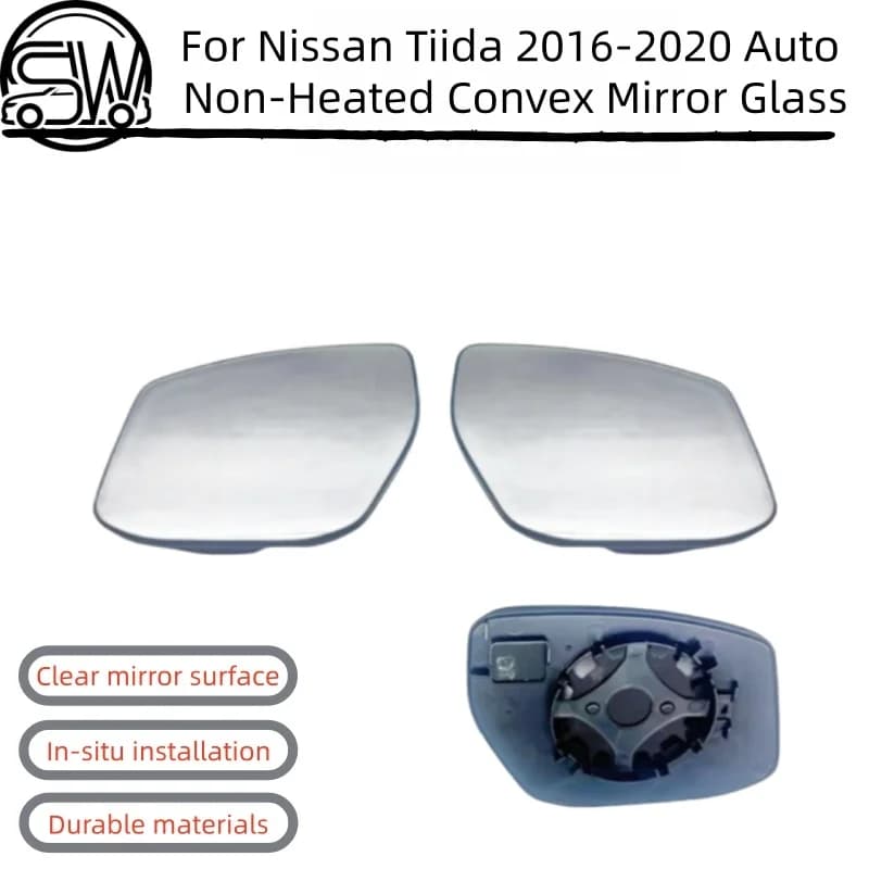 For Nissan Tiida 2016-2020 Auto Non-Heated Convex Mirror Glass