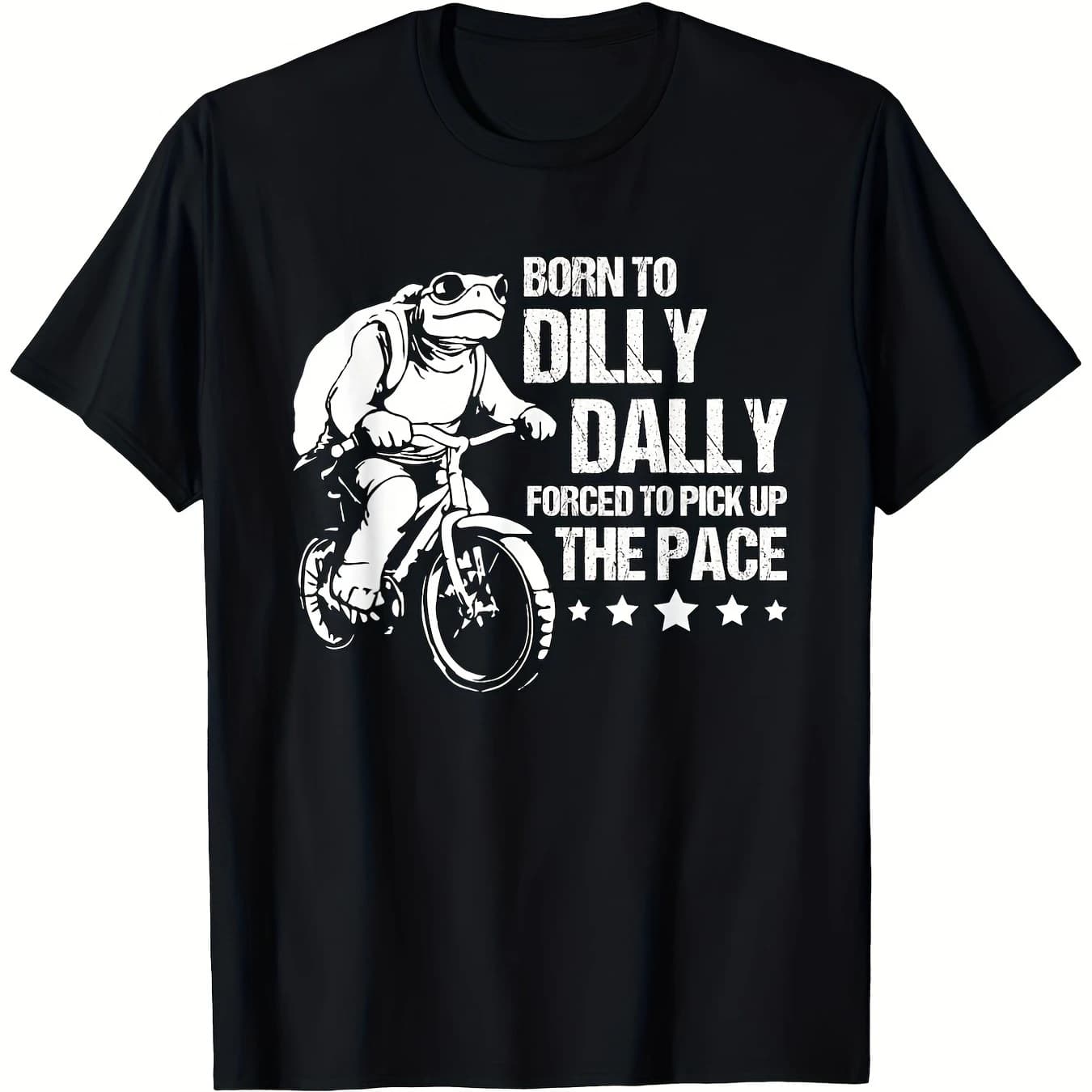 "Born to Dilly Daily" Slogan Motorcycle Graphic T-Shirt 100% Cotton O-Neck Short Sleeve Summer Casual Mens T-shirt Streetwear