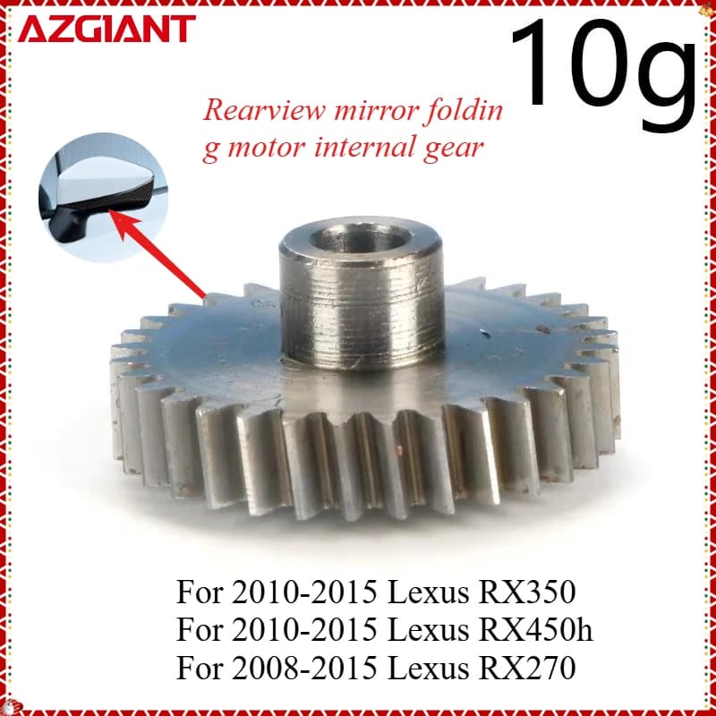 AZGIANT Car rearview mirror folding motor internal gear for 2010-2015 Lexus RX350/RX450h/RX270 32T High-quality new parts OEM