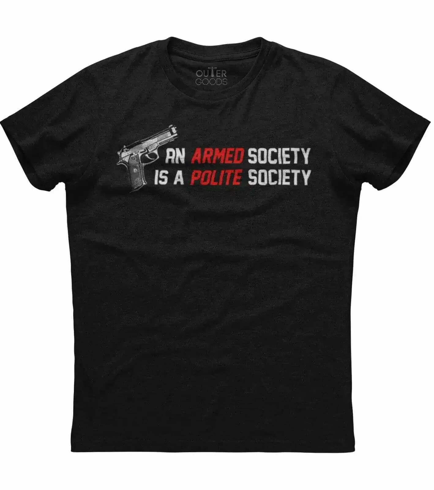An Armed Society Is A Polite Society. Funny Gun Owner Phrase T-Shirt. Summer Cotton O-Neck Short Sleeve Mens T Shirt New S-3XL