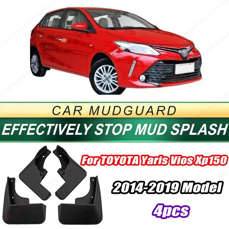 For TOYOTA Yaris Vios Xp150 2014-2019 Model 4PCS Front Rear Mud Flaps Splash Guards Fender Mudguards Auto Accessories
