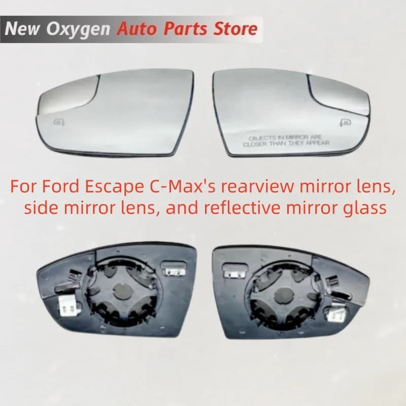 For Ford Escape C-Max's rearview mirror lens, side mirror lens, and reflective mirror glass