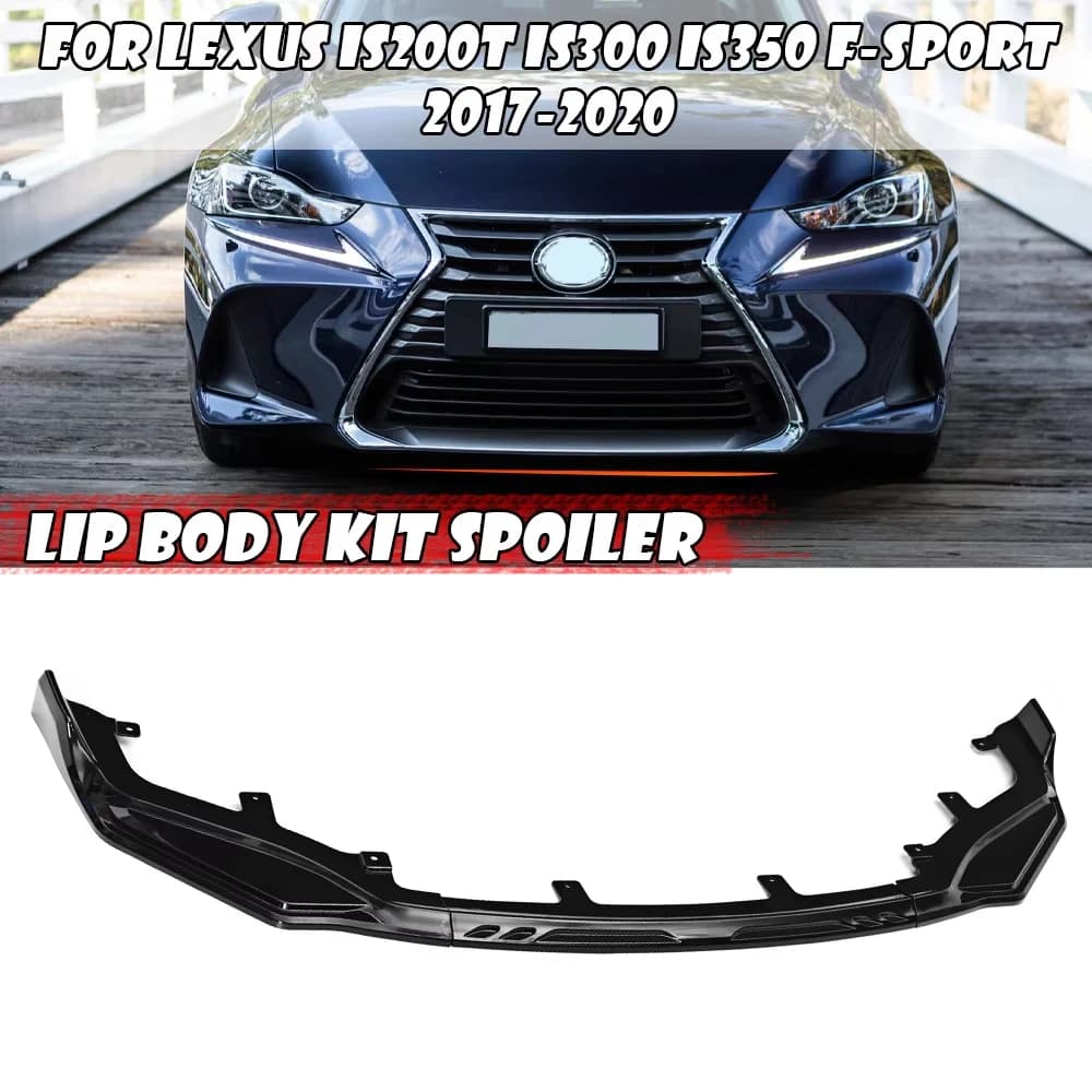 High Quality 3PCS Car Front Bumper Splitter Lip Spoiler Body Kit Bumper For Lexus IS200t IS300 IS350 F-sport 2017 2018 2019 2020