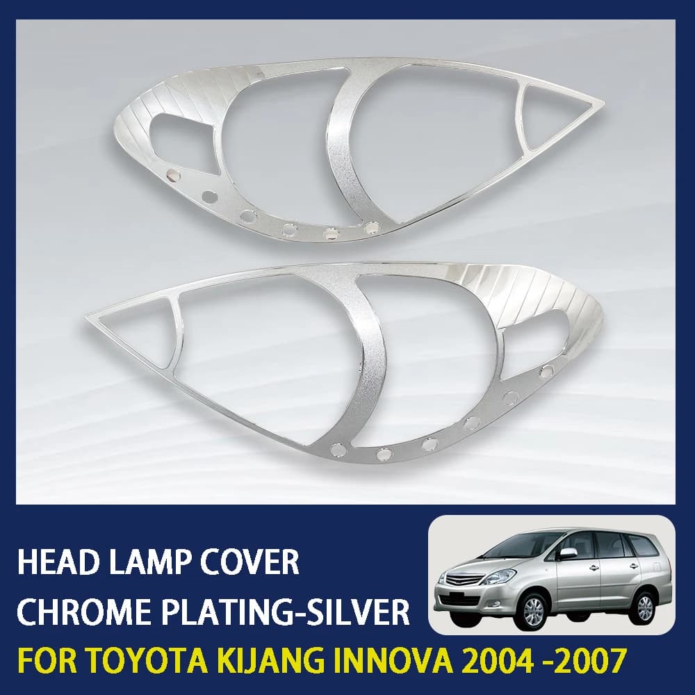 2Pcs ABS Chrome Car Head Lamp Cover Silver For Toyota KijangInnova 2004-2007 High-Quality Silver Exterior vehicle parts decorate