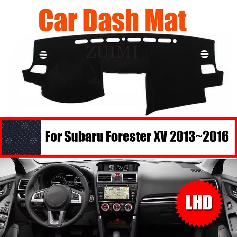 ZUIMI Dashboard Cover Dash Mat Dashmat Dash Board Cover Pad Sun Shade For Subaru Forester XV 2013~2016 LHD RHD High Quality