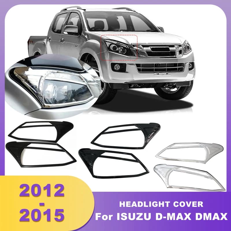 ABS Chrome Headlight Cover Headlamp Covers For Isuzu d-max Accessories For ISUZU D-MAX DMAX 2012 2013 2014 2015
