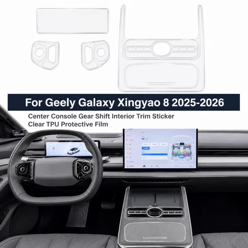 For Geely Galaxy Xingyao 8 2025-2026 Center Console Gear Shift Interior Trim Sticker Clear TPU Protective Film