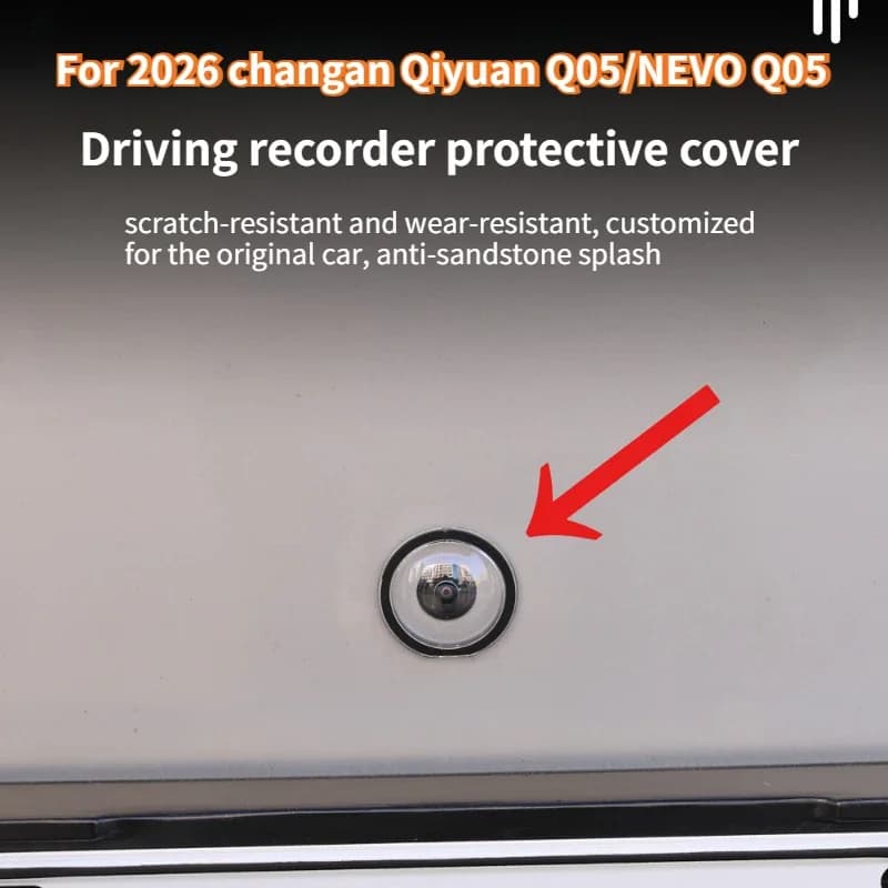 Dashcam Camera Protective Cover for 2026 Changan Qiyuan Q05 NEVO Q05,Rainproof Anti-Scratch Glass Film Car Exterior Accessories