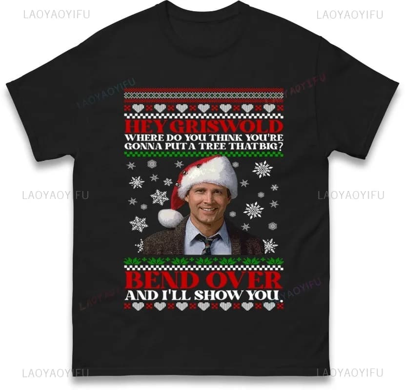 Clark Griswold Hey Griswold T Shirt Funny Christmas Shirts Women Clothing Man Clothing Redtube Rick Morty Hunter X Hunter