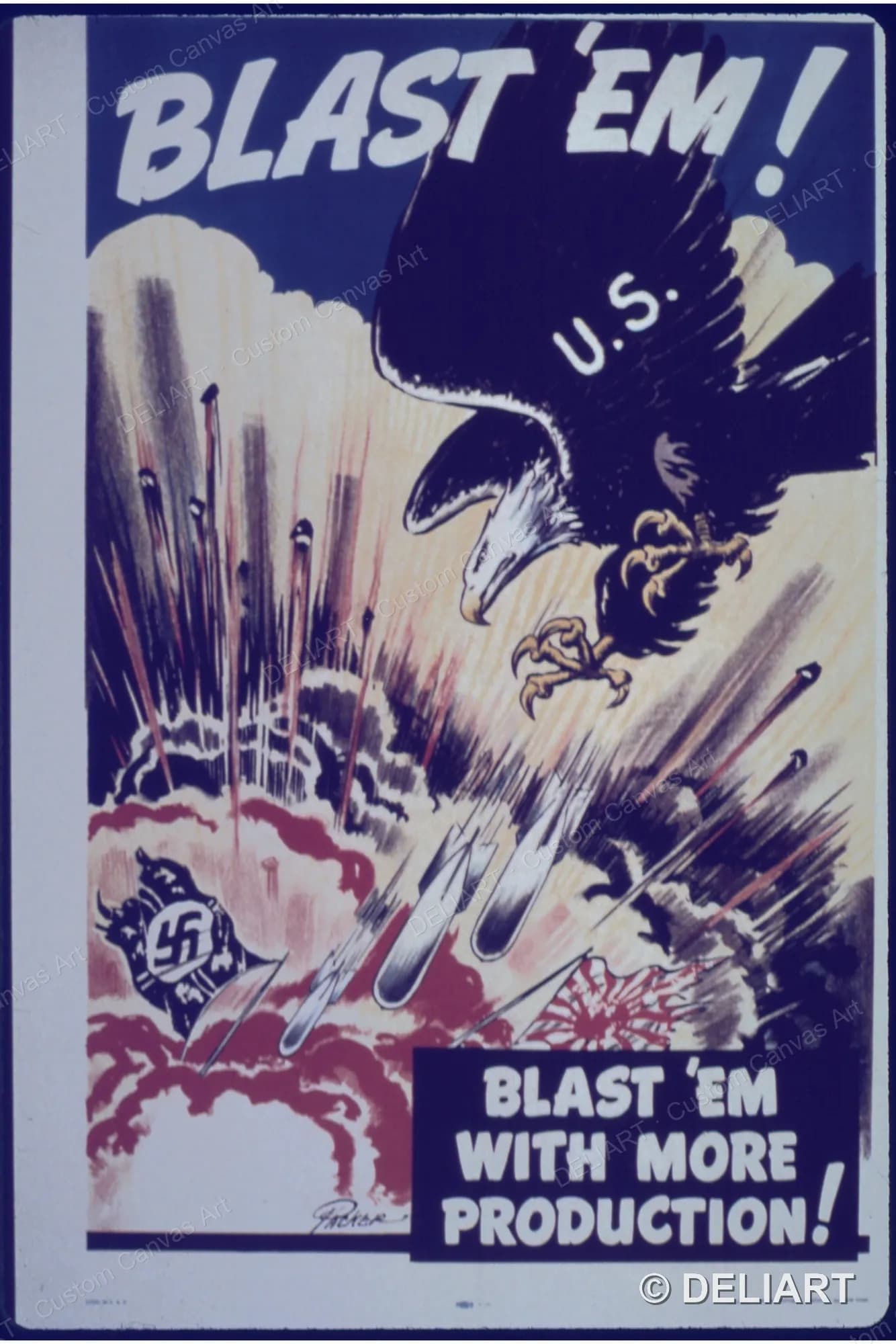 Blast 'Em! Blast 'Em with more production Vintage WWII Propaganda Canvas Wall Art Poster Print Retro Home Decor Unframed