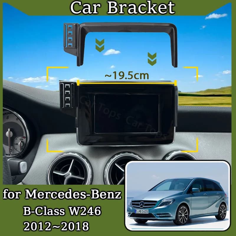 For Mercedes-Benz B-Class W246 2012~2018 Screen Car Mobile Phone Holder GPS Bracket Gravity Mount Support Auto Stand Accessories