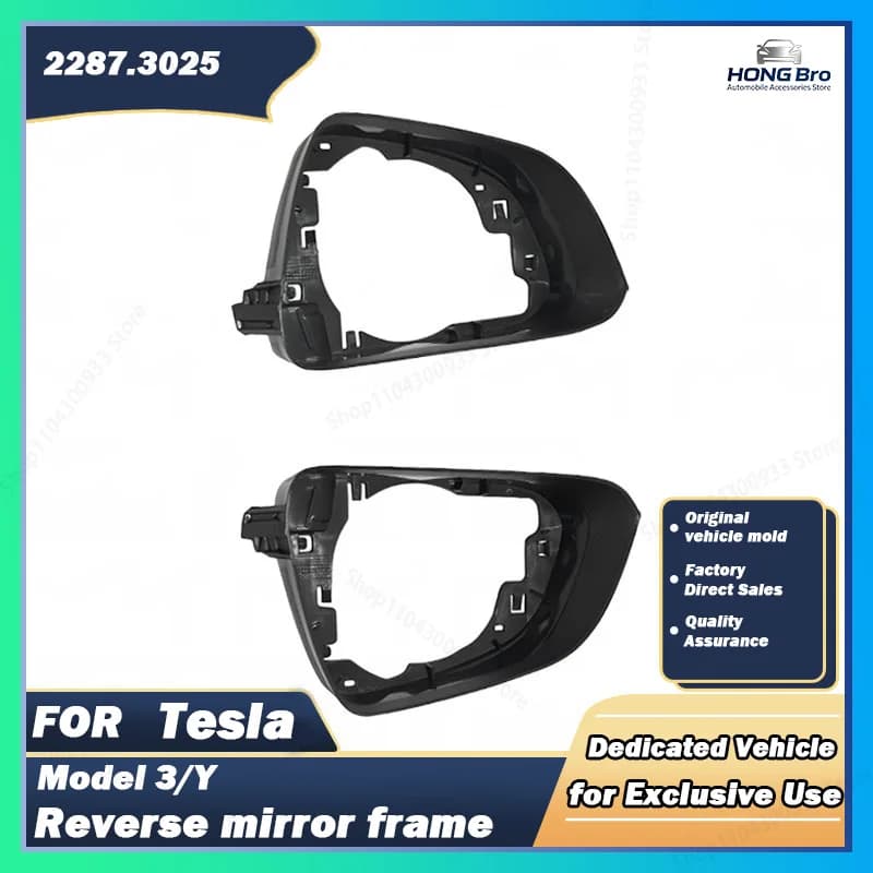 Suitable for Tesla Accessories Model 3/y Rearview Mirror Frame Bracket 2287.3025 2287.3026