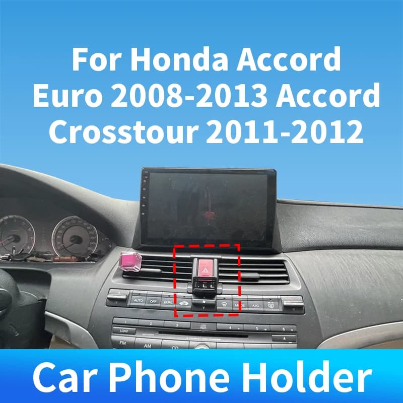 For Honda Accord Euro 2008-2013 Accord Crosstour 2011-2012 Car Phone Holder Special Gravity For Car Auto Interior Accessories