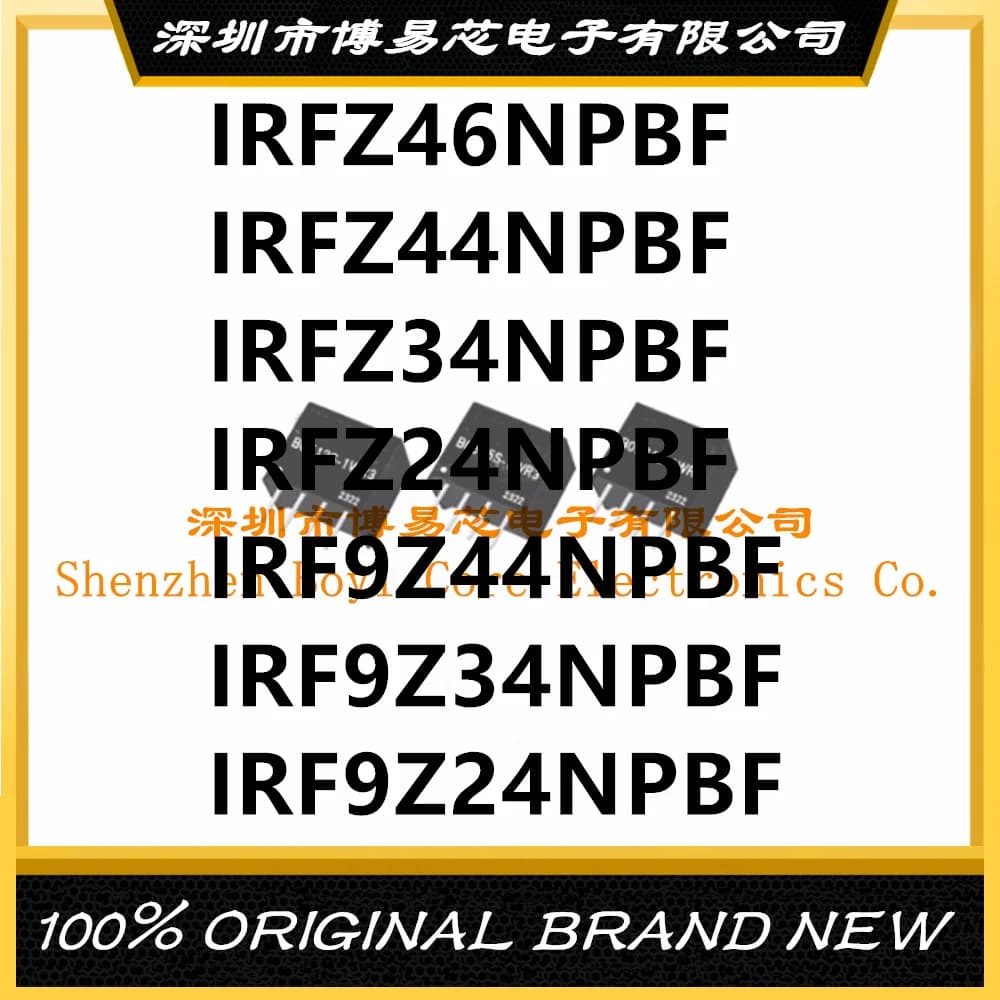 IRFZ24N IRFZ34N IRFZ44N FZ46 IRF9Z24N IRF9Z34N IRF9Z44N PBF plastic casing