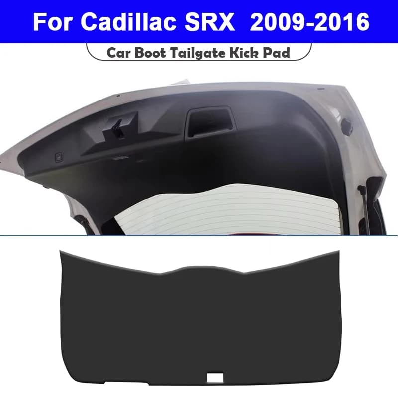 For Cadillac SRX 2009-2016 Trunk Tailgate Guard Pad Leather Rear Trunk Door Protective Car Anti-dirty Pad Interior Accessories
