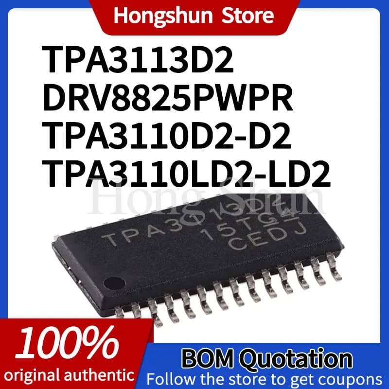 TPA3113D2 TPA3110D2 TPA3110LD2 DRV8825PWPR PWP PWPR QPWPRQ1 PC phone case