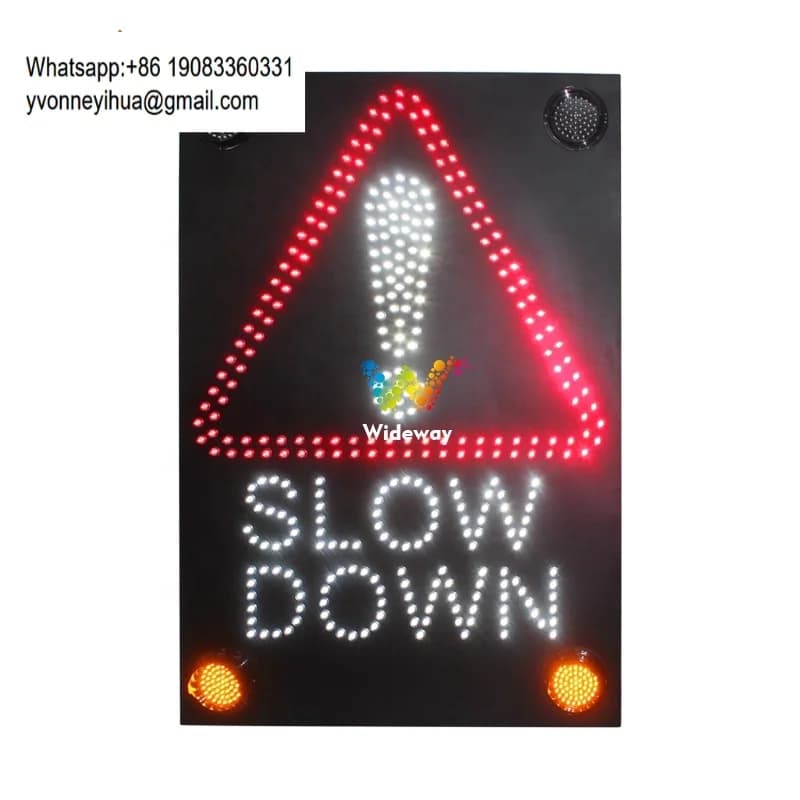 Road Safety Warning Slow Down LED Traffic Signs