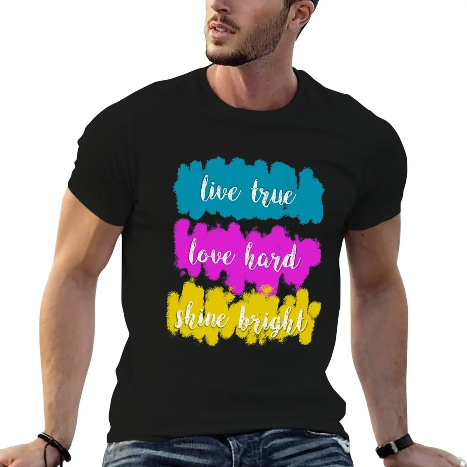 Live True, Love Hard, Shine Bright T-Shirt vintage graphic tee anime clothes oversized t shirts for men