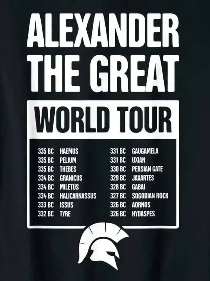 Ancient Greece History Alexander The Great World Tour T-Shirt 100% Cotton O-Neck Short Sleeve Casual Mens T-shirt Size S-3XL