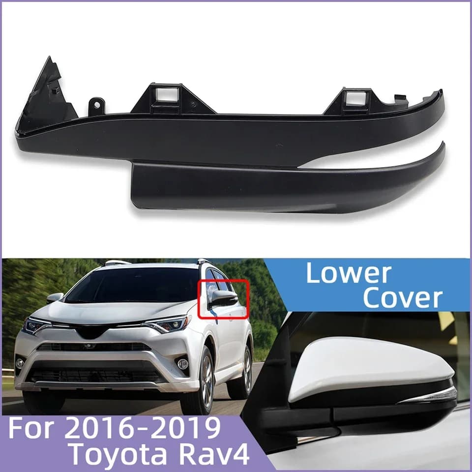 Auto Parts Wing Side Mirror Lower Cap For Toyota Rav4 2016 2017 2018 2019 Car External Rearview Mirror Lower Cover Shell Housing