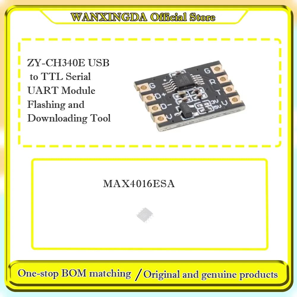 MAX4016ESA MAX4016 ZY-CH340E USB to TTL Serial UART Module Flashing and Downloading Tool