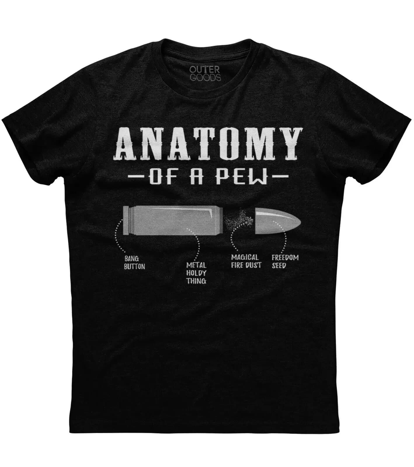 Anatomy Of A Pew Bullet Proof Gun Lover T-Shirt. Summer Cotton O-Neck Short Sleeve Mens T Shirt New S-3XL