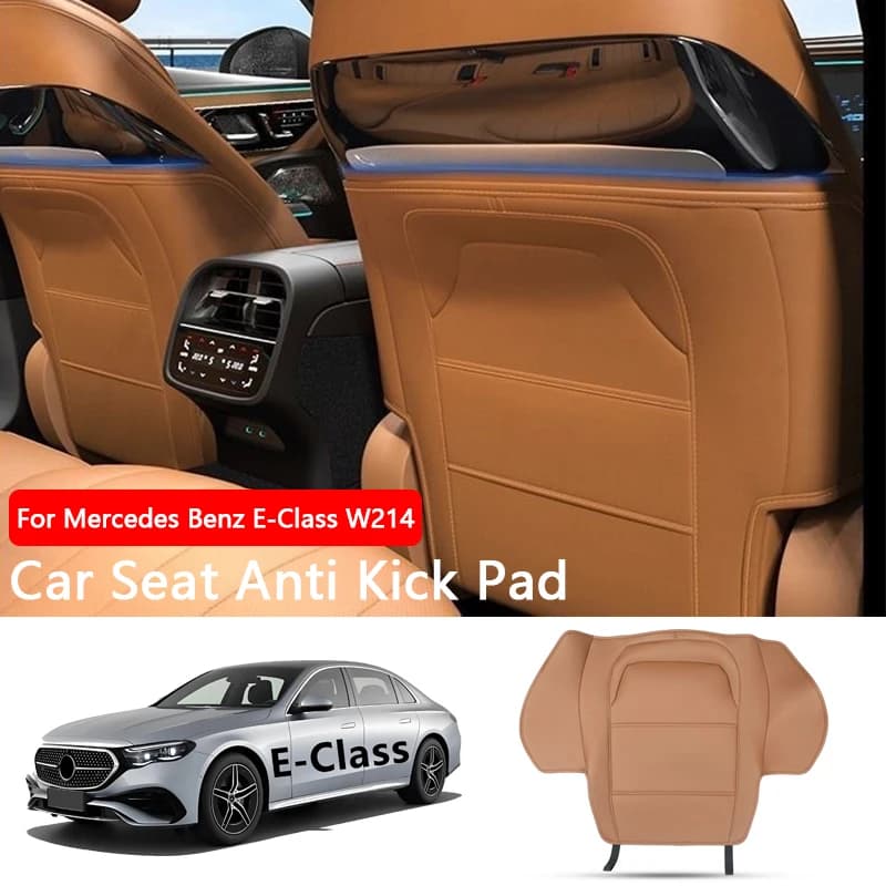 For Mercedes Benz E Class E260 E300 W214 Car Seat Anti Kick Pad Leather Full Cover Seat Anti Scratch Protector Car Accessories