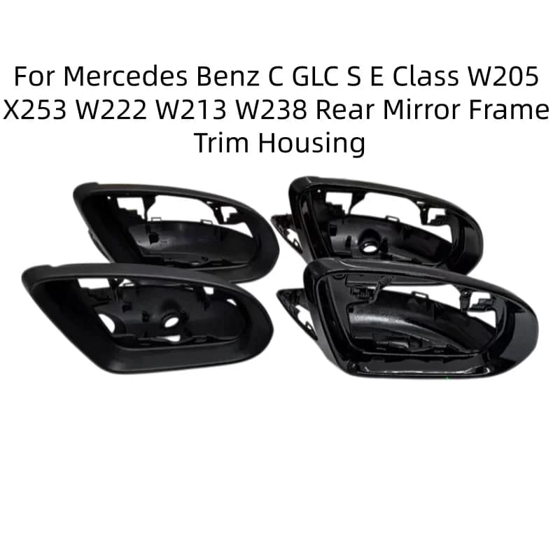 For Mercedes Benz C GLC S E Class W205 X253 W222 W213 W238 Auto Left Right Rear Mirror Frame Trim Housing