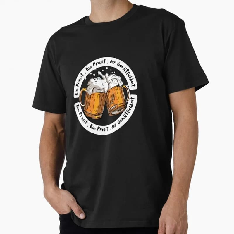 Ein Prosit , der Gemütlichkeit Gift T shirt for beer lover O-Neck Short Sleeve Graphic clothes All size tee S-6XL
