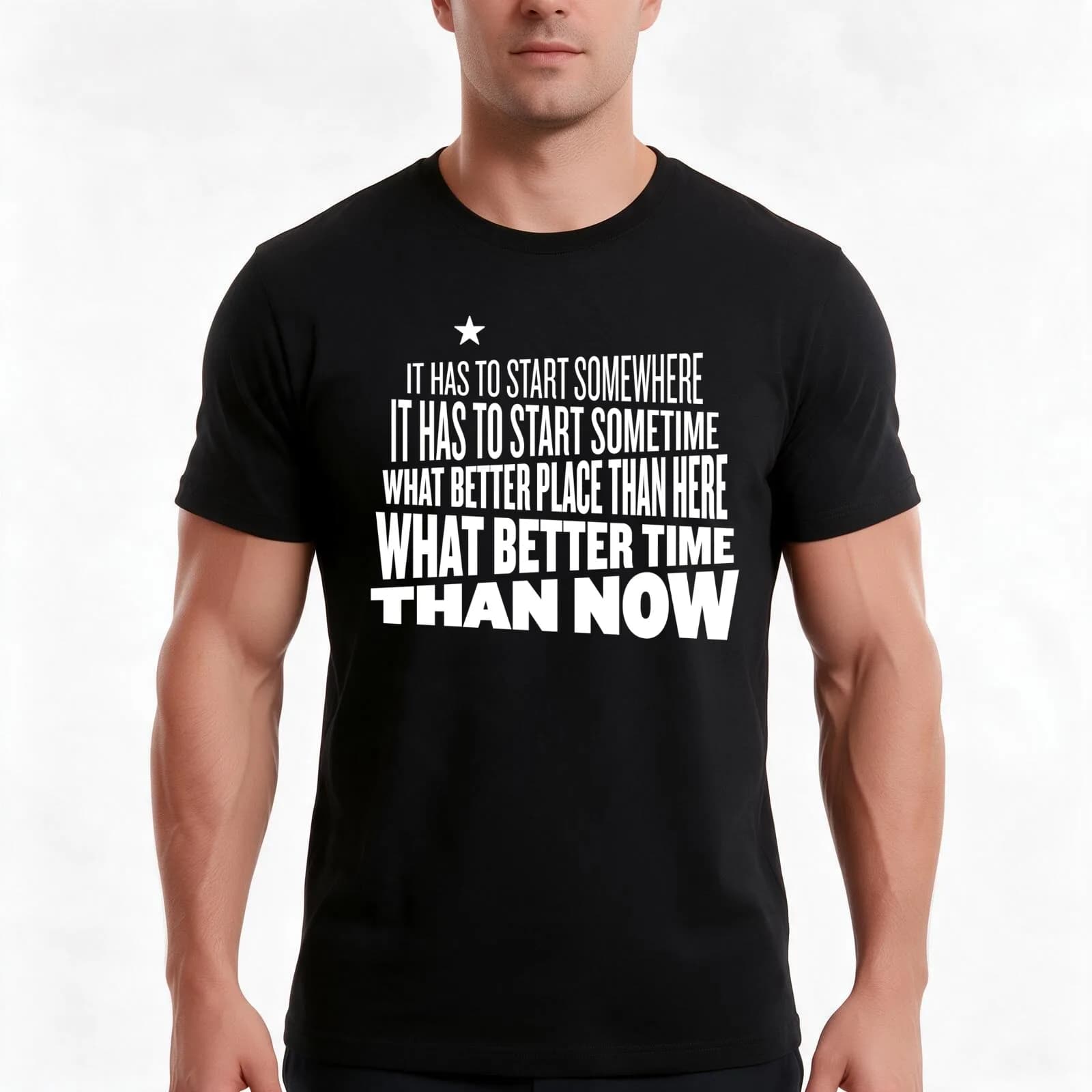 It has to start somewhere, it has to start sometime T-Shirt, Summer Casual Cotton Tee, Oversized Streetwear Tops, 100% Cotton