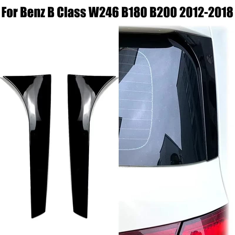 2 PCS For Mercedes Benz B Class W246 B180 B200 2012-2018 Rear Window Side Spoiler Canard Splitter By Gloss Black ABS