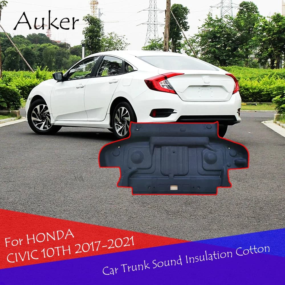 Car Trunk Insulation Cotton Soundproof Carpet Sticky Pad Car-styling For Honda Civic 10th 2016-2021