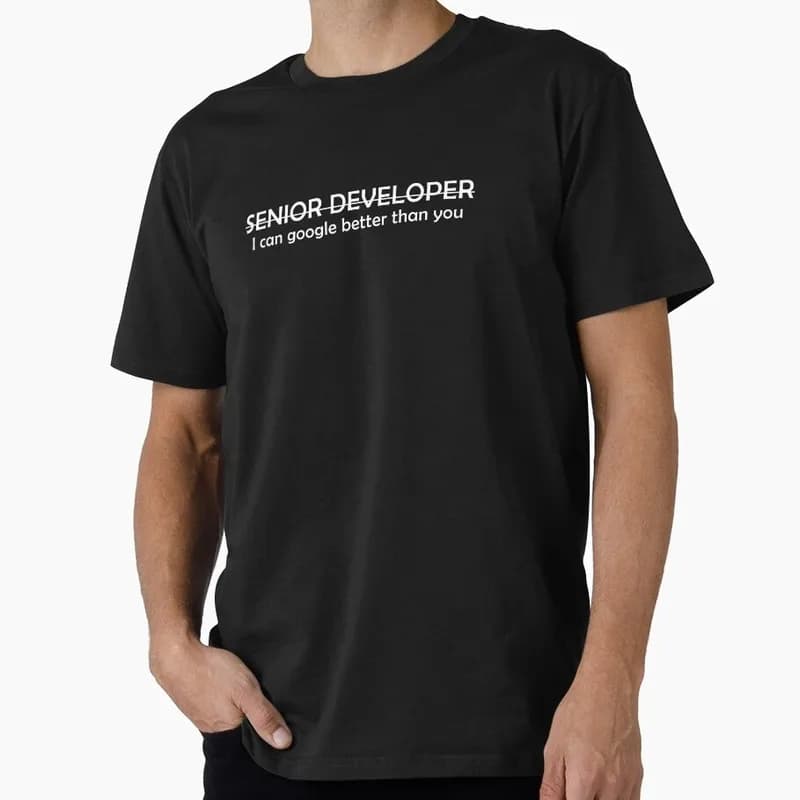 Senior developer - Funny coding Funny Graphic T‑Shirt for Programmer Software Engineers Geek IT Developer Fan Gift Tees S-6XL