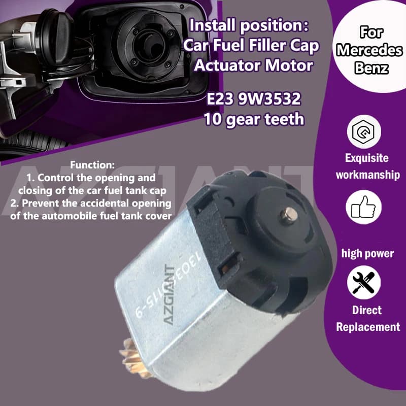 AZGIANT E23 9W3532 Car Fuel Door Lock motor For Mercedes Benz CLE-Classe W166/292 C292/CLC-Classe X166/253 C253 GL450 200D 220 D