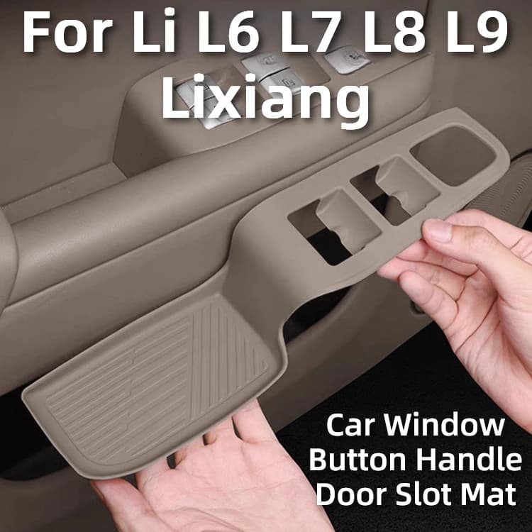 For Li L6 L7 L8 L9 2025 Lixiang Liquid Silicone Car Window Button Handle Door Slot Mat