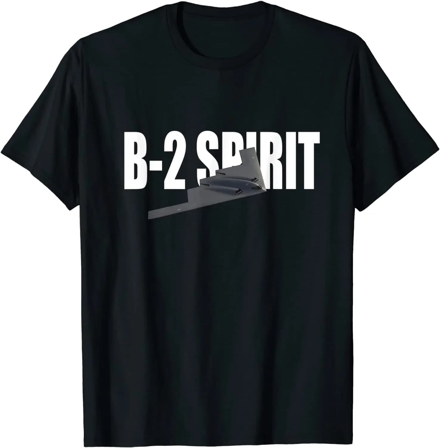 B-2 Spirit Stealth Bomber Jet Bomber Aircraft Plane Men T-Shirt Short Sleeve Casual Cotton O-Neck Summer Shirts