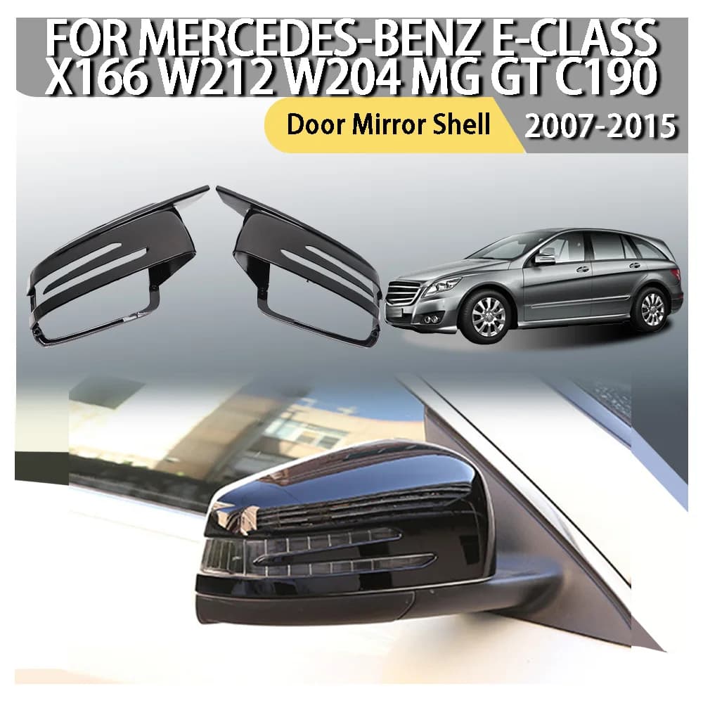 Door Mirror Shell For Mercedes-Benz E-Class X166 W212 W204 MG GT C190 2007 2008 2009 2010 2011 2012 2013 2014 2015 Car Styling