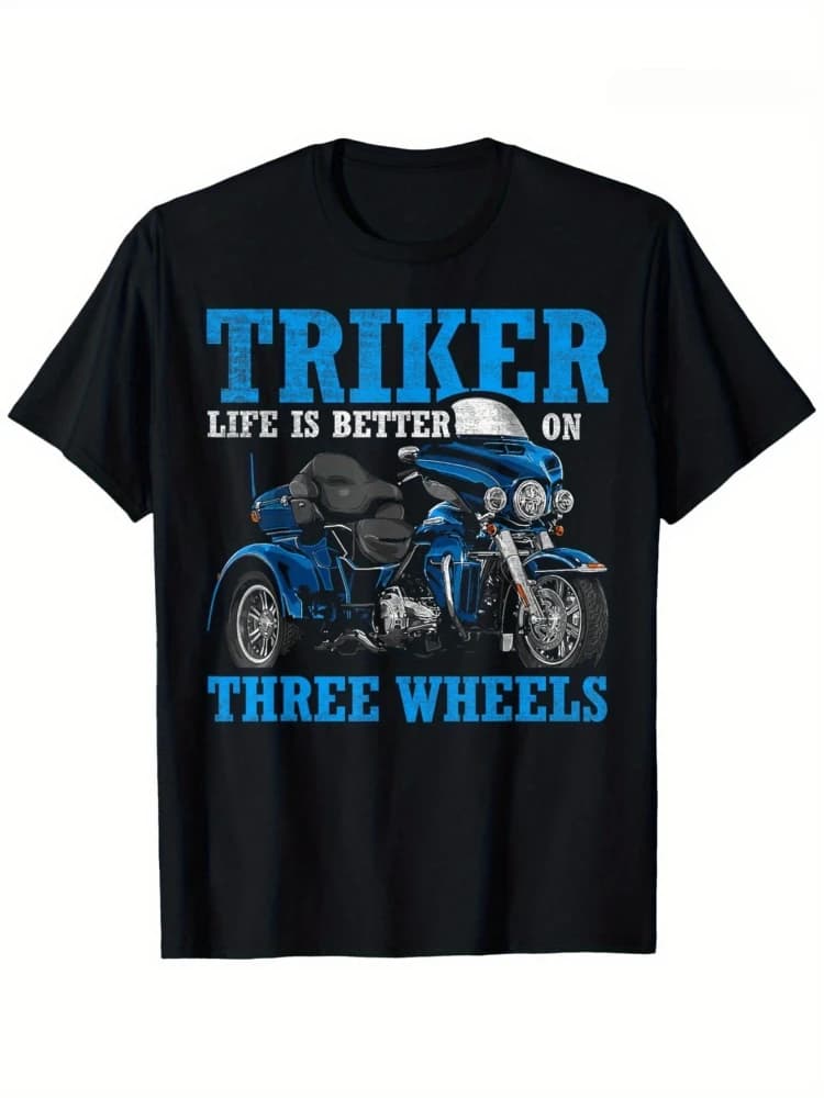 Life Is Better On Three Wheels - Motorcycle Trike Design - 100% Cotton Summer Casual O-Neck Short Sleeve Printed Men's T-Shirt.