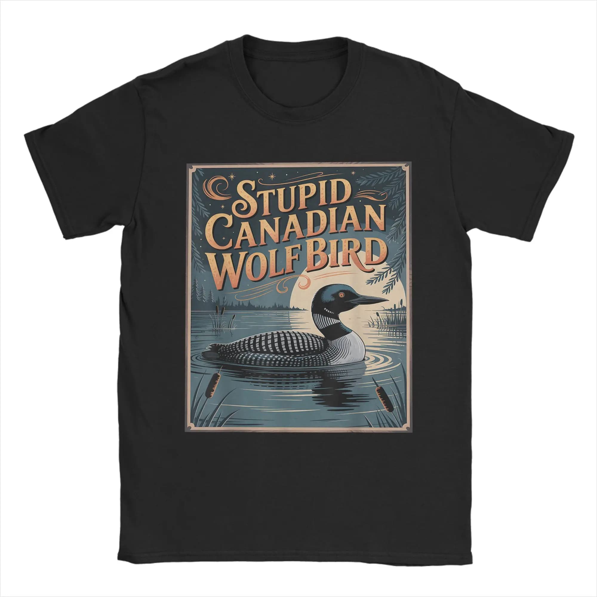 Men's T-Shirts Stupid Canadian Wolf Bird Funny Loon Humor Vintage Pure Cotton Tee Shirt Short Sleeve T Shirts Crew Neck Clothing