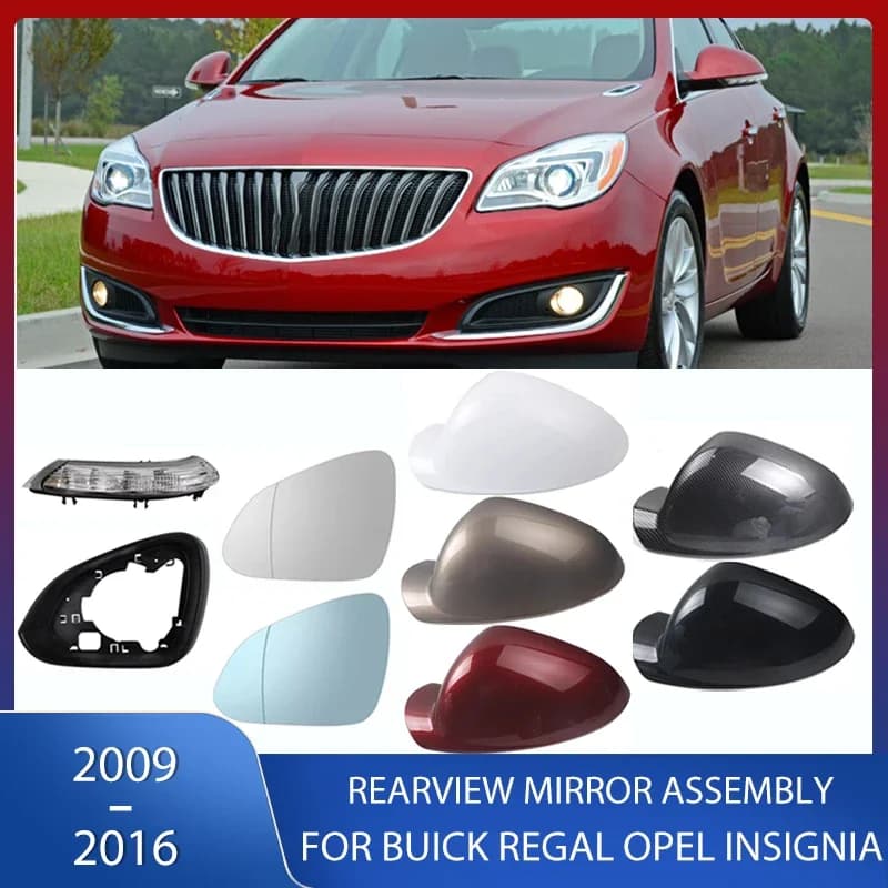 Rearview Mirror Cover Mirror Frame Turn Signal Lamp Door Wing Mirror Glass Heated Lens For Buick Regal Opel Insignia 2009-2016