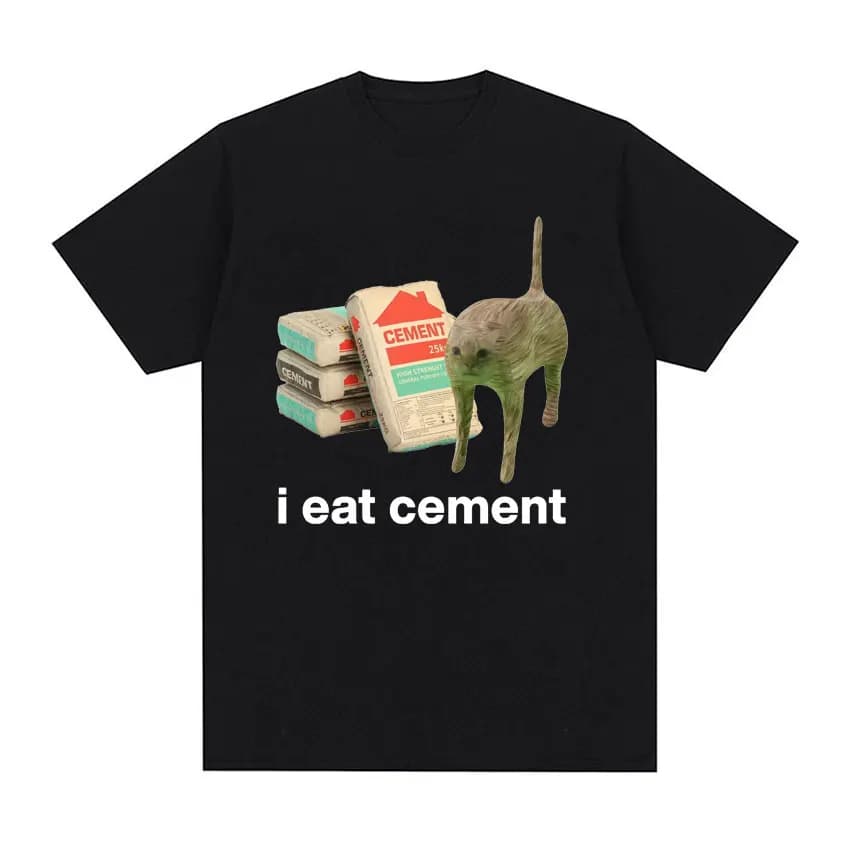 I Eat Cement Cursed Cat Funny Meme T Shirt Men Women's Fashion Humor Short Sleeve T Shirts Male High Quality Cotton T-shirt Tops