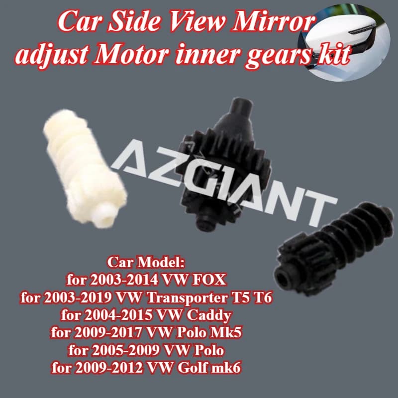 AZGIANT for VW FOX/Transporter T5 T6/Caddy/Polo Mk5/Golf mk6 Car Side View Mirror adjust Motor inner gears kit high quality tool