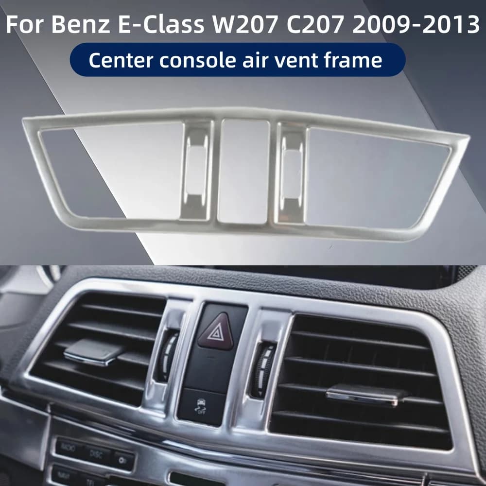 Car Upgrade Stickers Center Console Air Vent Frame For Benz E-Class W207 C207 2009-2013 Modification Decoration Accessories