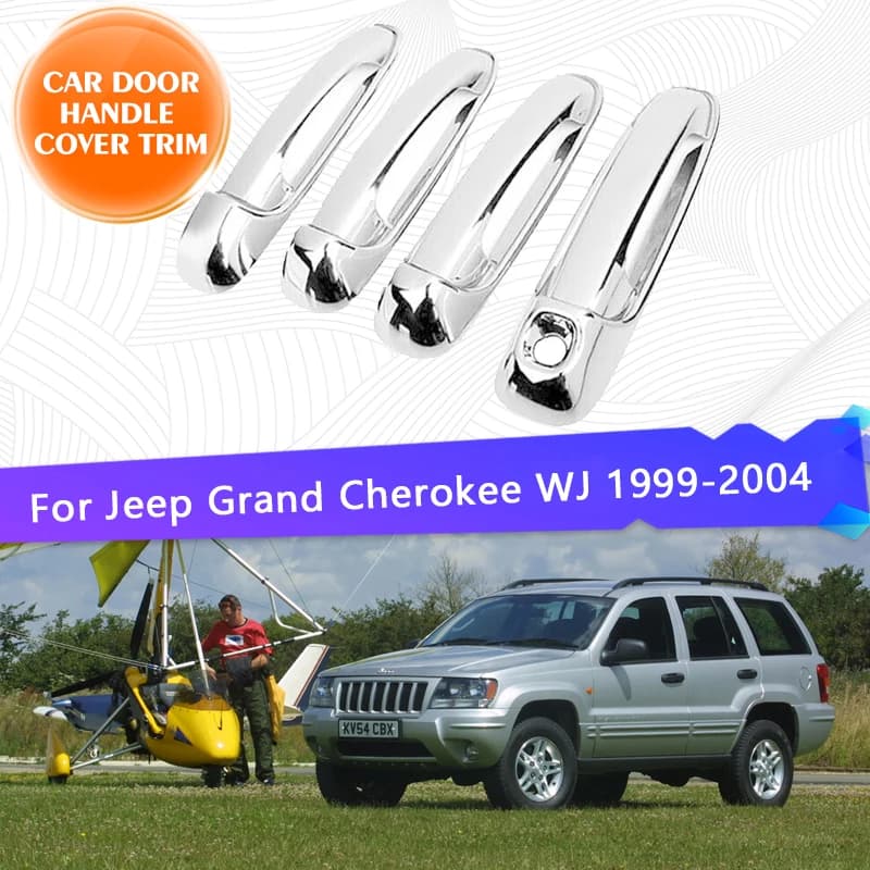 Chrome Car Door Handle Cover Trim For Jeep Grand Cherokee WJ 1999 2000 2001~2004 Chromium Styling Car Exterior Parts Accessories