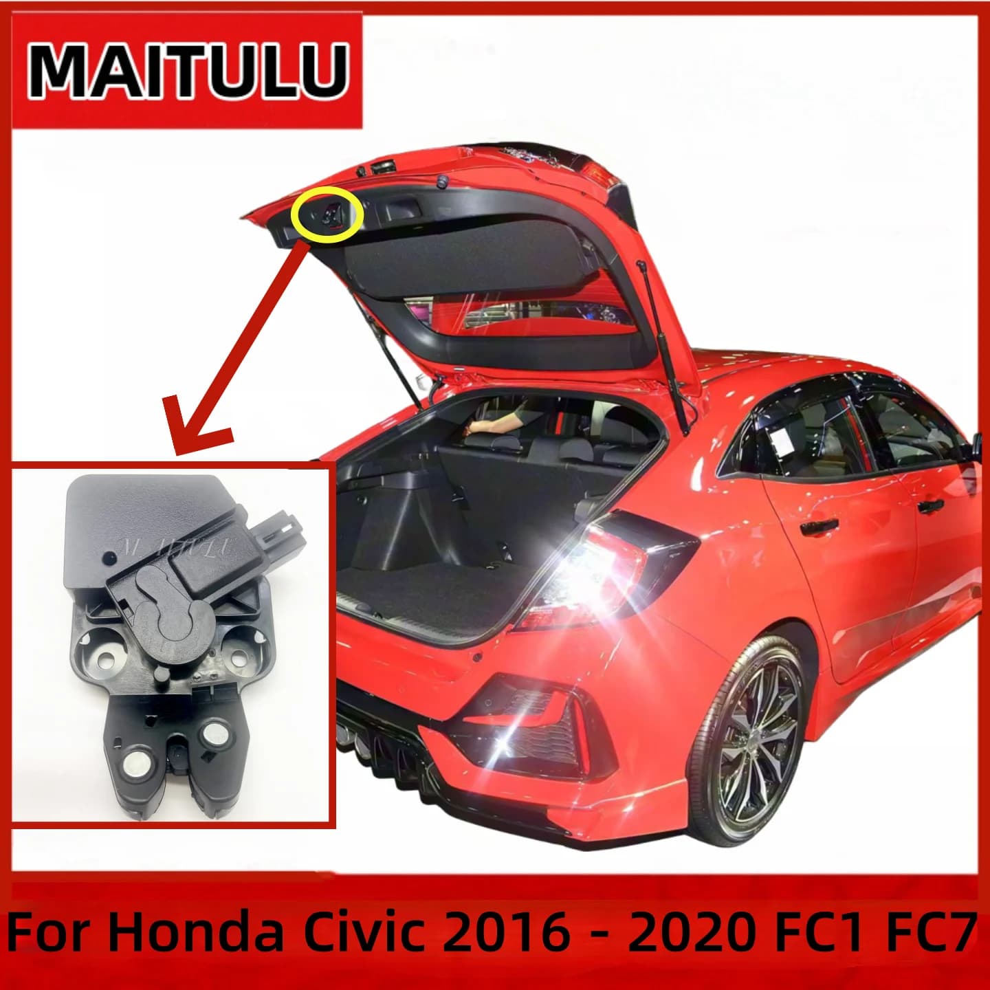 74851-TEA-003 Actuator Tailgate Trunk Latch Rear Latch Lock Assembly Edge For Honda Civic 2016 2017 2018 2019 2020 FC1 FC7