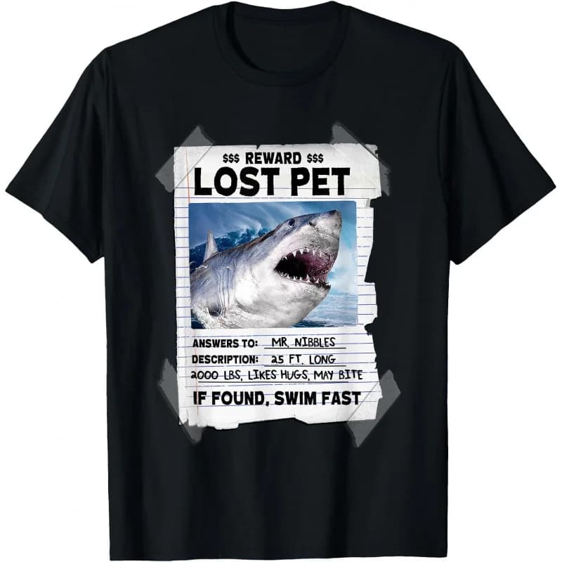 Lost Pet Shark Reward JAWS funny Gift t shirt Vintage Graphic Tee Short Sleeve 100% cotton printed clothes All size Tops S-6XL