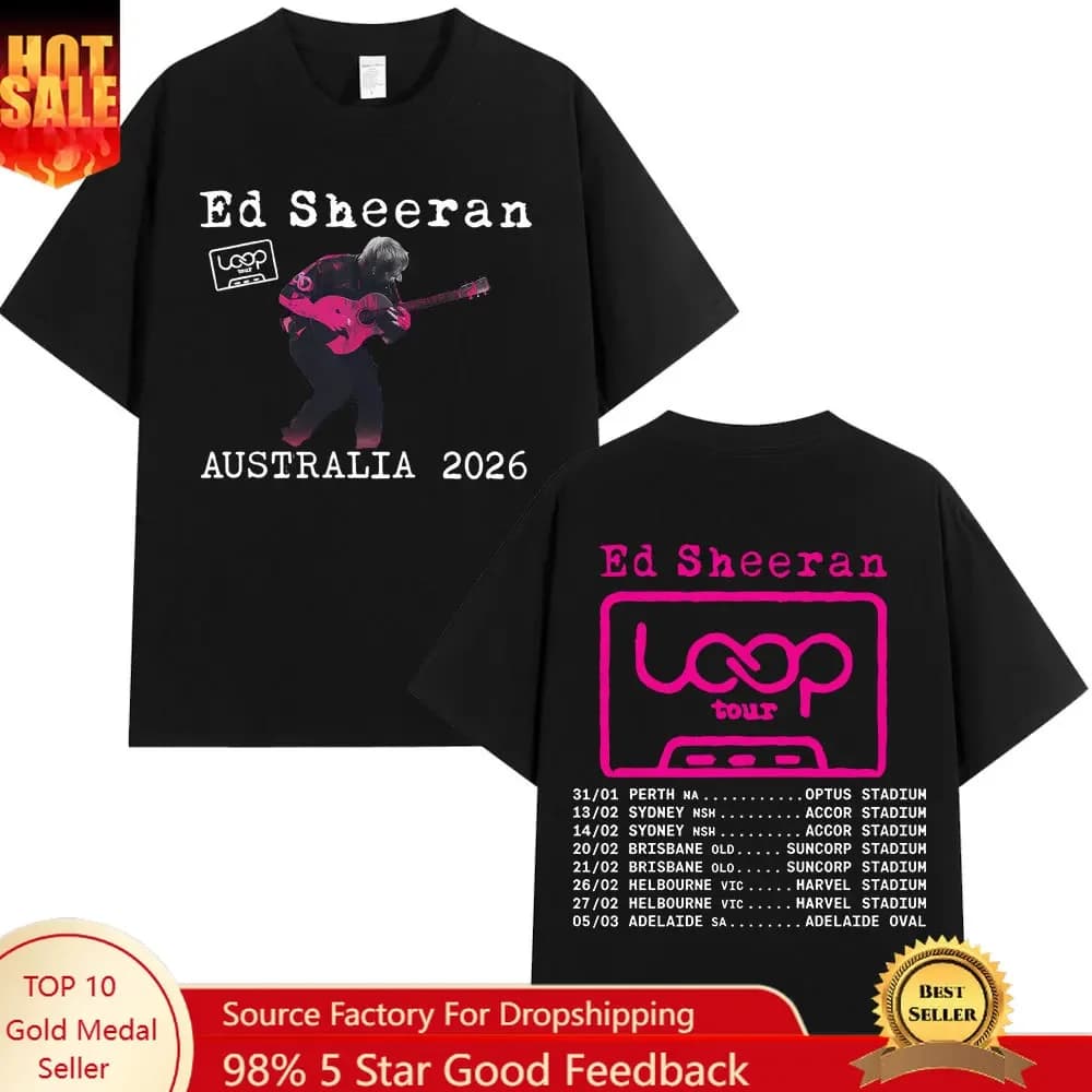 Ed Sheeran Loop Tour Australia 2026 Tour Merch T-shirts Fans Gifts Mens Women Fashion Hip Hop T-shirt Cotton Oversized T Shirts